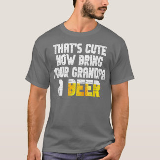 メンツかわいいおじいちゃんにビール持ってきてね Tシャツ