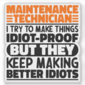 メンテナンス技術私は物事を作ろうとしているおもしろい シール (正面)