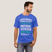 メンテナンス監督者の感謝の気持ちを込めた面白いギフト Tシャツ (正面フル)