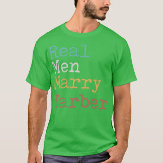 メン実在ズ結婚理容師 Tシャツ