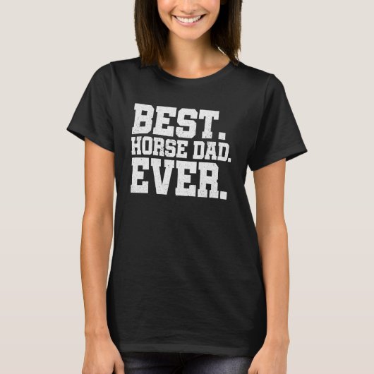 メン最高のズホースパパエバー馬好きエクエストランファ Tシャツ (正面)