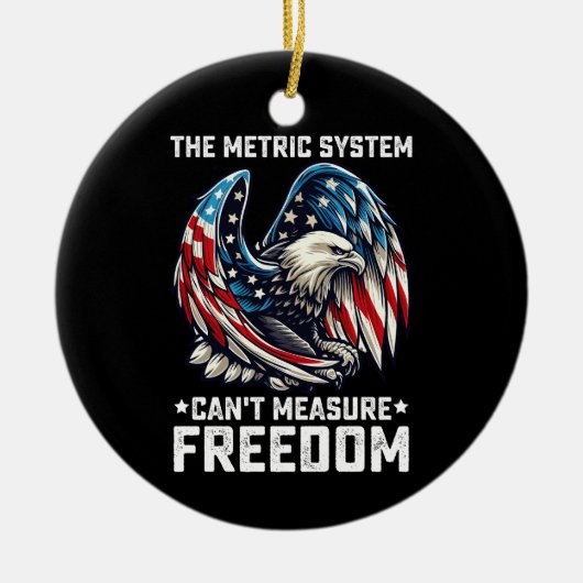 メートル法はFreedom Usa Eagleを測定できない セラミックオーナメント (正面)