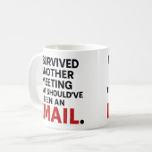 メールであるべき会議 Funny Office Mug コーヒーマグカップ (正面左)