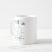 メールで済ませばよかったのに コーヒーマグカップ (正面左)