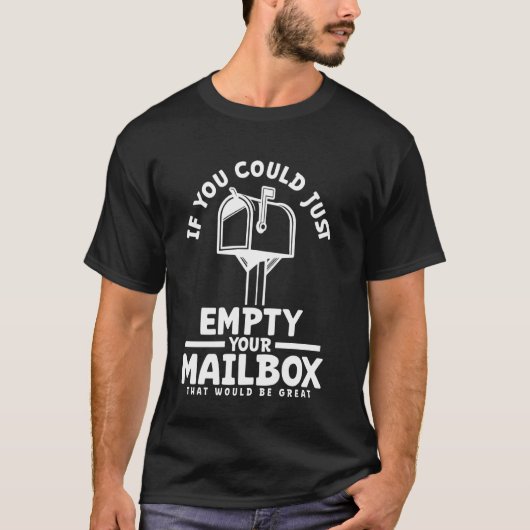 メールボックもしスを空にすればよい Tシャツ (正面)