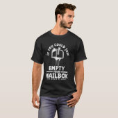 メールボックもしスを空にすればよい Tシャツ (正面フル)