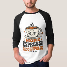 モア・エスプレッソ・レス・デプレッソ 楽しいレトロTシャツ