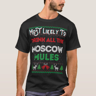 モスクワのラバの醜いクリスマスをすべて飲む可能性が最も高い Tシャツ