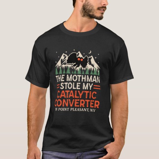 モスマンが触媒コンバーターを盗んだ面白いデザイン Tシャツ (正面)