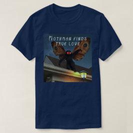 モスマンは真の愛を見つける Tシャツ