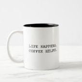 モダンでおしゃれなタイポグラフィ Life Happens の言葉 ツートーンマグカップ (左)