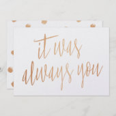 モダンでおしゃれな銅色のカリグラフィー いつだってあなただった 招待状 (正面/裏面)