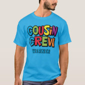 モダンでカラフルな従兄弟クルーの家族再会 Tシャツ (正面)