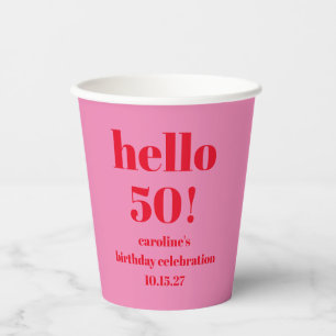 モダンで大胆な明るいピンクとレッドの50歳の誕生日カスタムデザイン 紙コップ