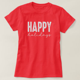モダンなクリスマスの手書き風フォントで祝うハッピーホリデー Tシャツ