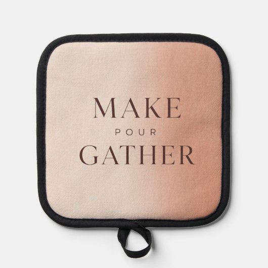 モダンなタイポグラフィの鍋敷き「Make Pour Gather」 鍋敷き (正面)