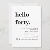 モダンなハローフォーティー 40歳の誕生日パーティー招待状 招待状 (正面)