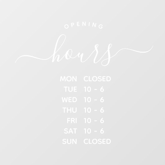 モダンな営業時間 エレガントなスクリプト 小規模ビジネス ウィンドウサイン (シート)