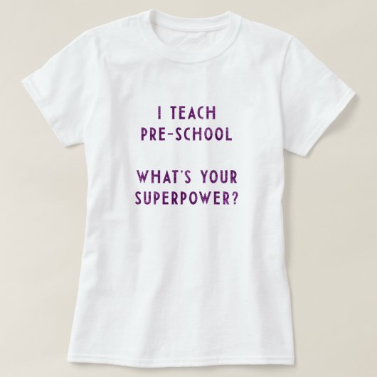 モダンな幼稚園教諭タイポグラフィックデザイン Tシャツ (デザイン正面)