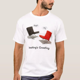 モダンな座席の挨拶 Tシャツ