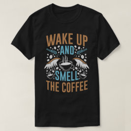 モダンな引用のタイポグラフィでコーヒーの香りを楽しもう Tシャツ