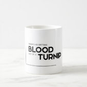 モダンな引用文: 血を出します、カブ コーヒーマグカップ (中央)