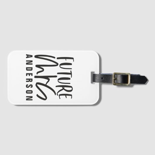 モダンな手の教養がある原稿の書道の未来の夫人 ラゲッジタグ (正面横)