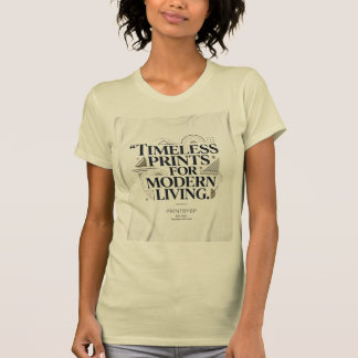 モダンな暮らしに合う永遠のプリント | プレミアム引用句 Tシャツ