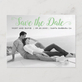モダンな緑のスクリプト結婚式 Save the Date フォト ポストカード