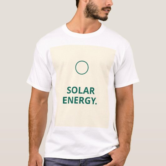 モダンな「ソーラーエネルギー」引用Tシャツデザイン Tシャツ (正面)