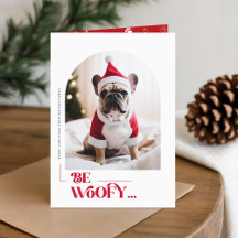 モダンな「Be Woofy」かわいい犬の写真 クリスマス折りたたみカード