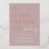 モダンはっきりしたタイポグラフィピンク金ゴールドブライダルシャワー 箔招待状 (正面)