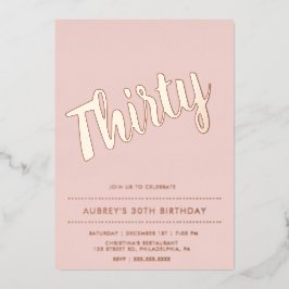 モダンほこりっぽいピンクローズ金ゴールド30歳の誕生日 箔招待状