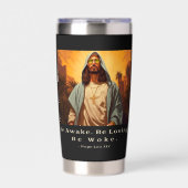 モダンイエス – *目を覚ます。愛しなさい。目覚めろ。 保温保冷タンブラー (正面)