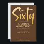 モダンエレガントシンプルBrown 60th Birthday Party 招待状<br><div class="desc">新しい60THモダンバースデーパーティーの招待エレガント、金ゴールド色の手書きタイポグラフィ文字"60歳"の背景のメイブピンク色。おカスタマイズ客様のパーティー情報を追加して、このテンプレートカード。</div>