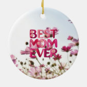 モダンエレガント最高のフローラの母は常にピンク セラミックオーナメント (裏面)
