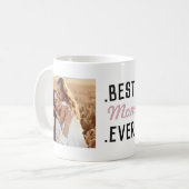モダンカスタム写真ピッ最高のクのママEver Mag コーヒーマグカップ (正面左)
