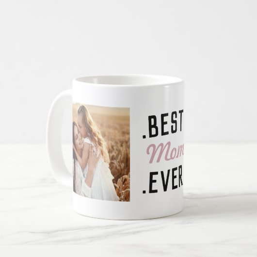 モダンカスタム写真ピッ最高のクのママEver Mag コーヒーマグカップ (正面左)