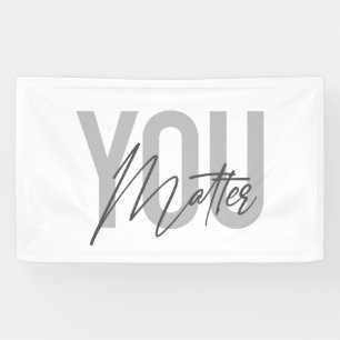 モダンシンプルタイポグラフィカッコいいYou Matter 横断幕