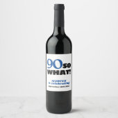 モダンシンプルタイポグラフィ90th誕生日ワインラベル ワインラベル (正面)