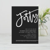 モダンスクリプト 40歳の誕生日パーティー 黒と白 招待状 (スタンド正面)