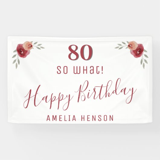 モダンスクリプト So what 80歳の誕生日パーティー フローラル 横断幕 (横)