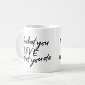 モダンタイポグラフィ好きなことをする引用文 コーヒーマグカップ (正面左)