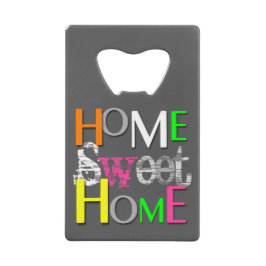 モダントレンディーホーカラフルムスイートホーム クレジットカード栓抜き