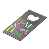 モダントレンディーホーカラフルムスイートホーム クレジットカード栓抜き (正面アングル)