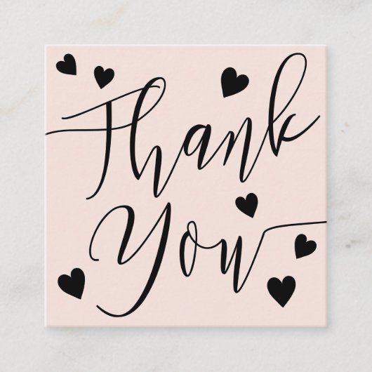 モダンハートは感謝してい、スクリプトの順序赤面ピンク スクエア名刺 (正面)