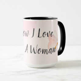 モダンピンクの水彩画 Oh How I Love Being a Woman マグカップ