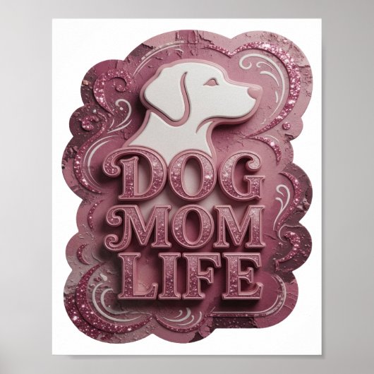 モダンピンクのDOG MOM LIFE ポスター (正面)