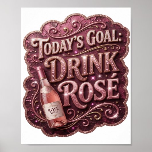 モダンピンク TODAY'S GOAL DRINK ROSE ポスター (正面)