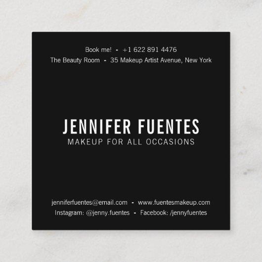 モダンフォトはっきりしたブラックタイポグラフィメイクアップアーティスト スクエア名刺 (裏面)